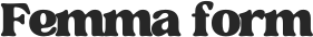 Femma Form